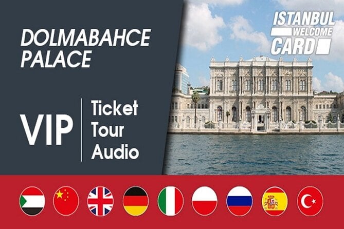 Istanbul : billets VIP pour le palais de Dolmabahçe et guide audio